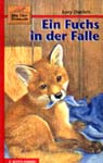 Ein Fuchs in der Falle